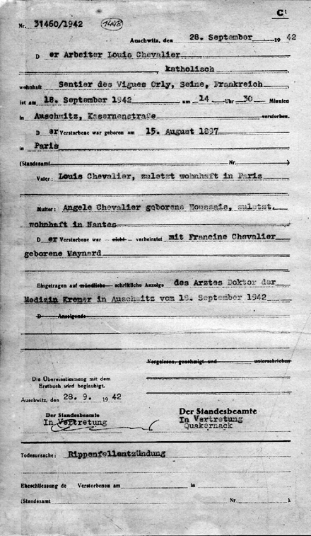 Acte de décès au camp de Louis Chevalier. Pour tous les détenus, l’adresse est invariablement : « Auschwitz, Kasernenstrasse » (rue des casernes). © Musée d’État d’Auschwitz-Birkenau, Oswiecim, Pologne.